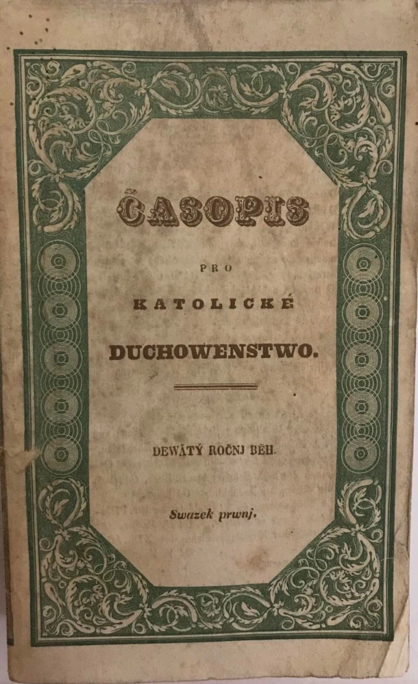 Časopis pro katolické duchowenstwo 1836 - IX./1,2,4 - 3 svazky, chybí sv. 3
