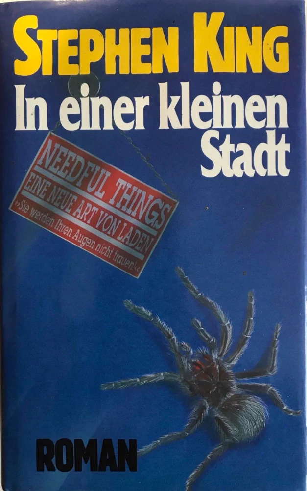 KING Stephen - In einer kleinen Stadt - Needful Things - 1991