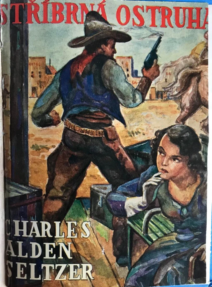 Stříbrná ostruha 1935 - Charles Alden Seltzer - Silverspurs - western - 1. vydání