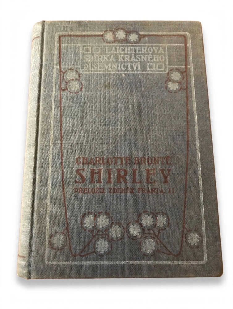 Shirley. Díl první - Charlotte Brontë - 1906