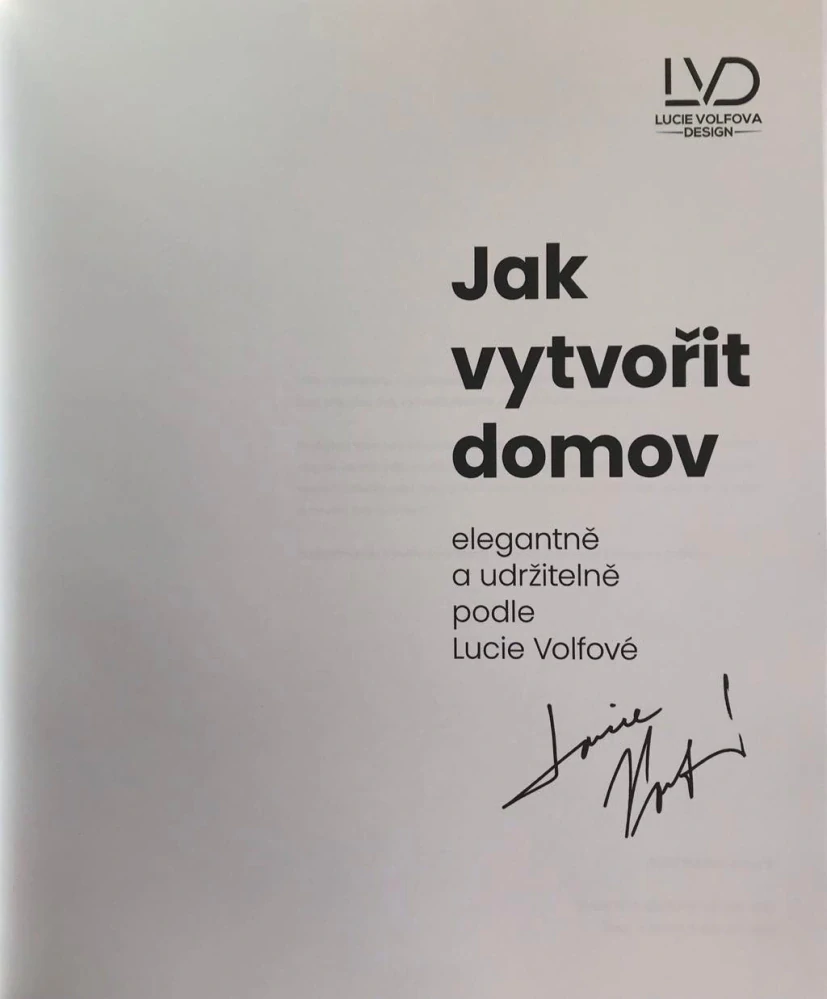 Lucie Volfova Jak vytvořit domov elegantně a udržitelně 2023