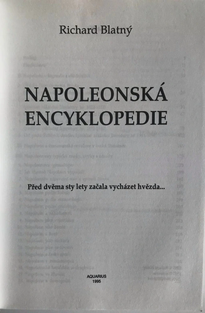 Richard Blatny Napoleonská encyklopedie 1995 AQUARIUS prvni publikace
