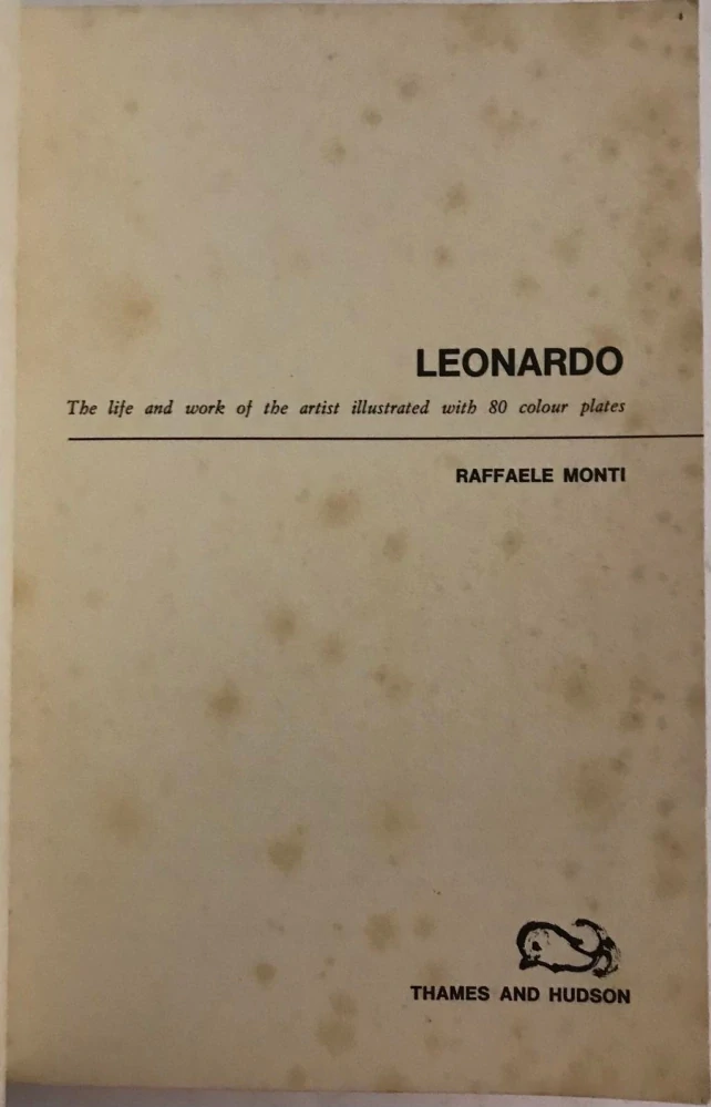 LEONARDO - Život a dílo s 80 barevnymi reprodukcemi - Raffaele Monti 1967