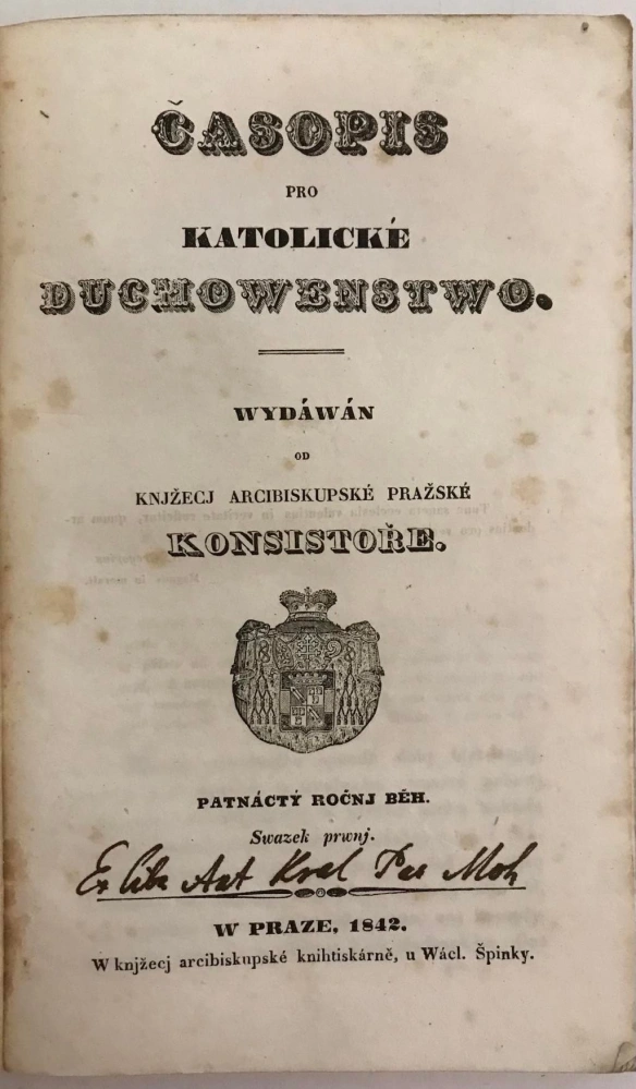Časopis pro katolické duchowenstwo 1842 XV. 1-4 - Kompletní ročník Patnáctý běh