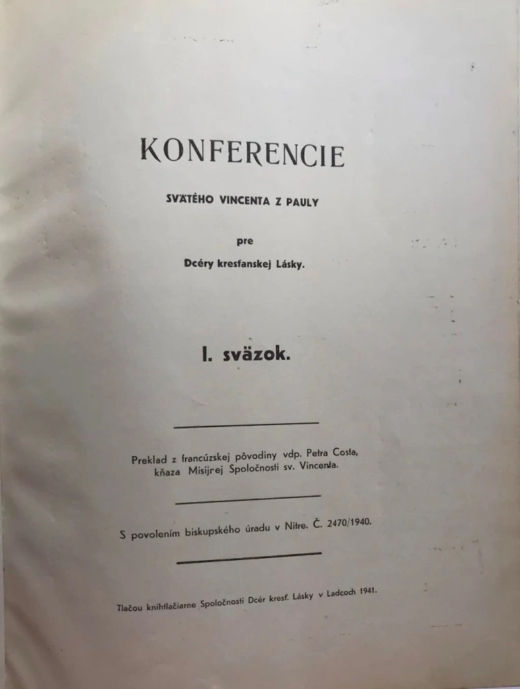 KONFERENCIE sv. Vincenta I. 1941 Ladce - vzácný tisk vincentek + list generála Verdiera Paříž 1923 s podpisem