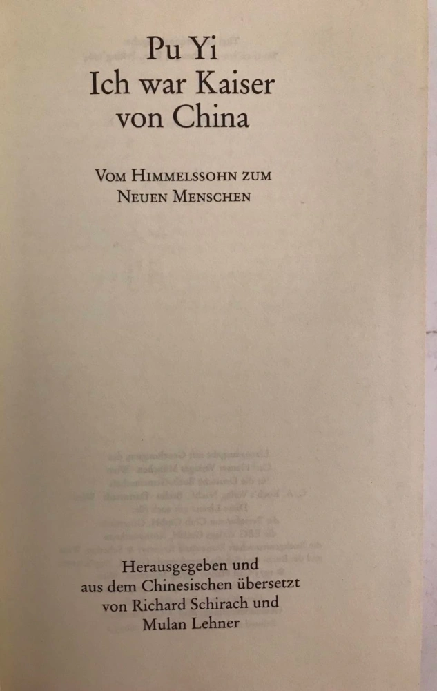 Pu Yi - Ich war Kaiser von China
