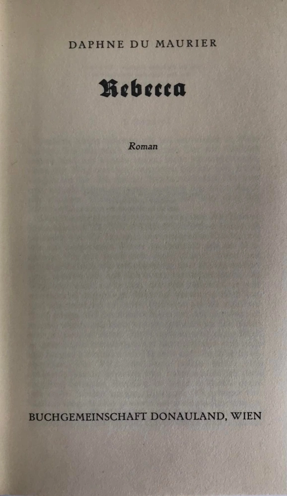 Daphne du Maurier - Rebecca - Roman - Buchgemeinschaft Donauland Wien