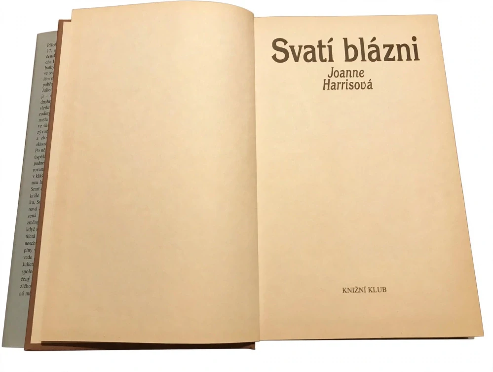 Svatí blázni - Joanne Harrisová - 2004 