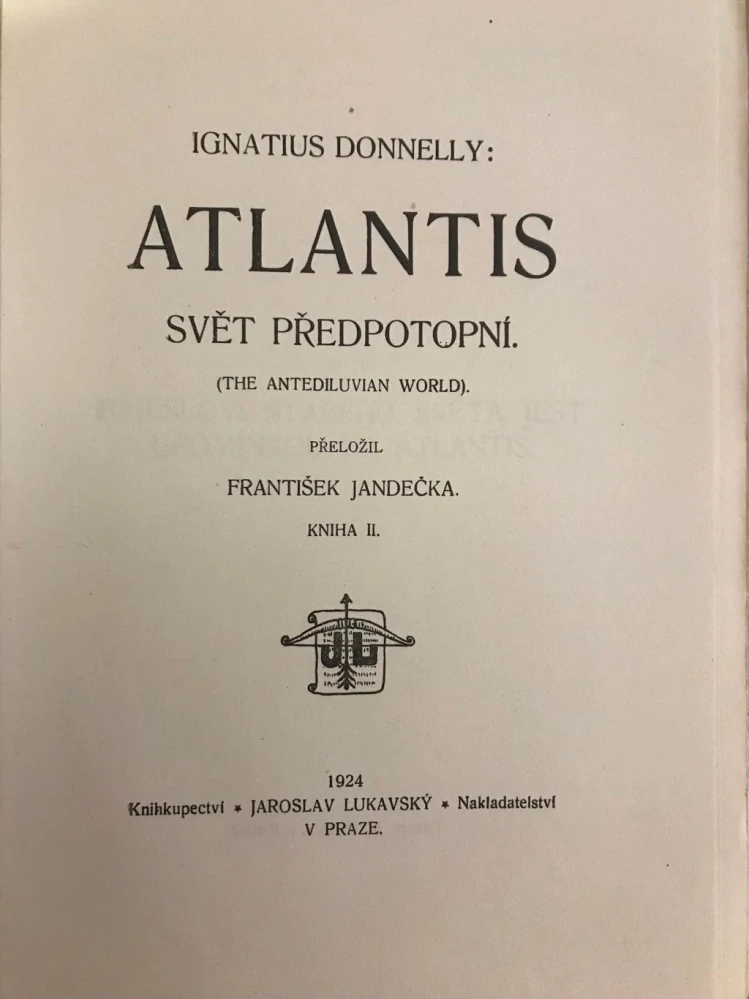 Atlantis svět předpotopní 1924 - Ignatius Donnelly - komplet Kniha I + II - The Antediluvian World