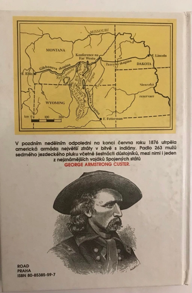 Josef Opatrny Konec syna Jitřní hvězdy 1989 Albatros - Custer Little Bighorn