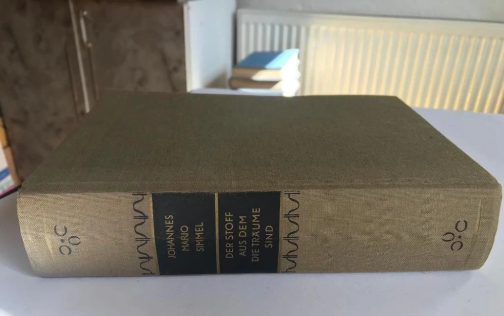Johannes Mario Simmel - Der Stoff aus dem die Träume sind - Roman 1971
