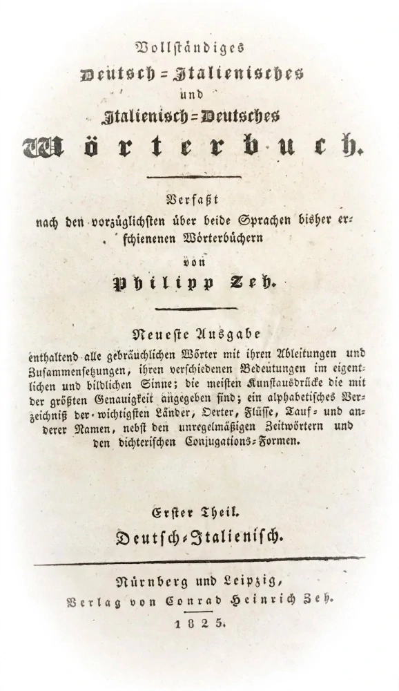 Philipp Zeh - Deutsch-Italienisches Wörterbuch 1825 - 2sv