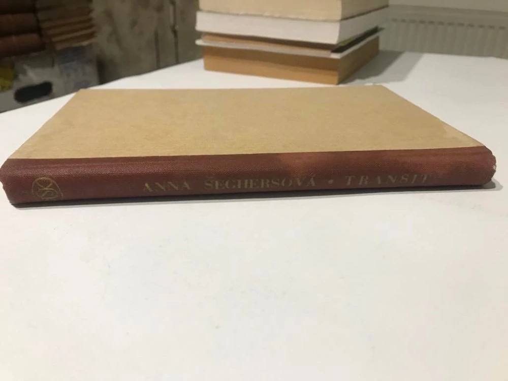 Anna Seghersova Transit 1950 - 1. vydani Melantrich - exilovy roman