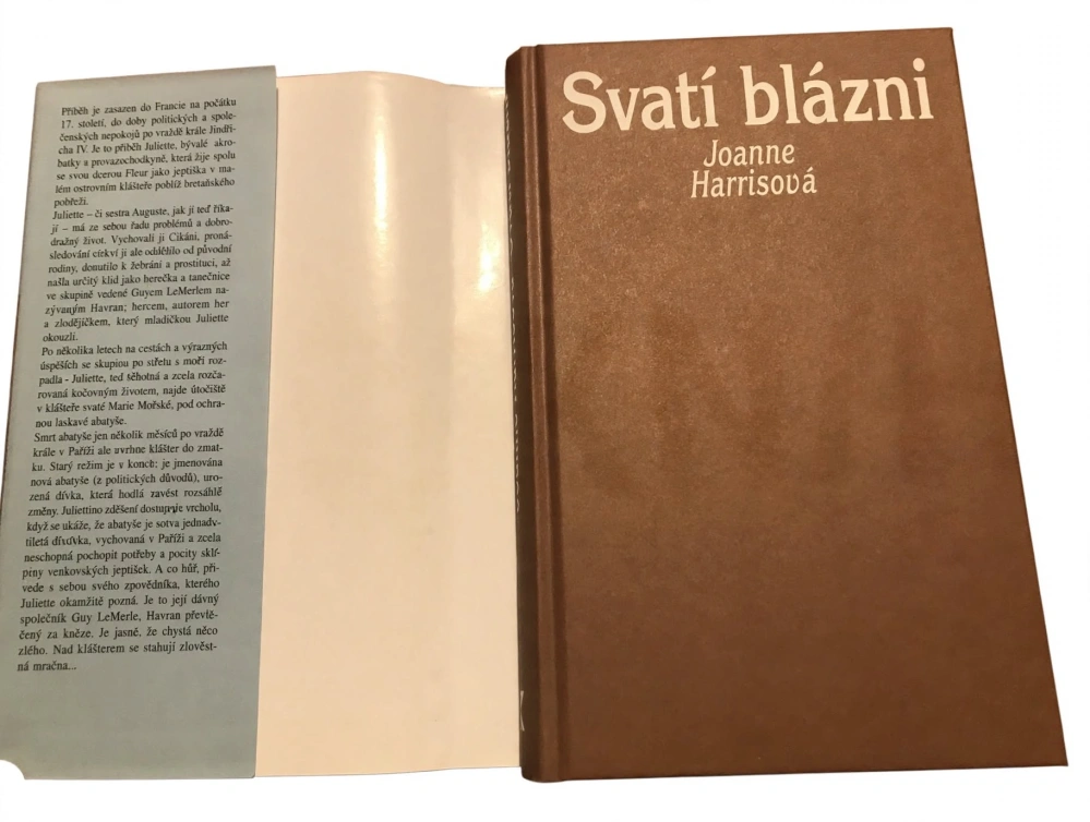 Svatí blázni - Joanne Harrisová - 2004 