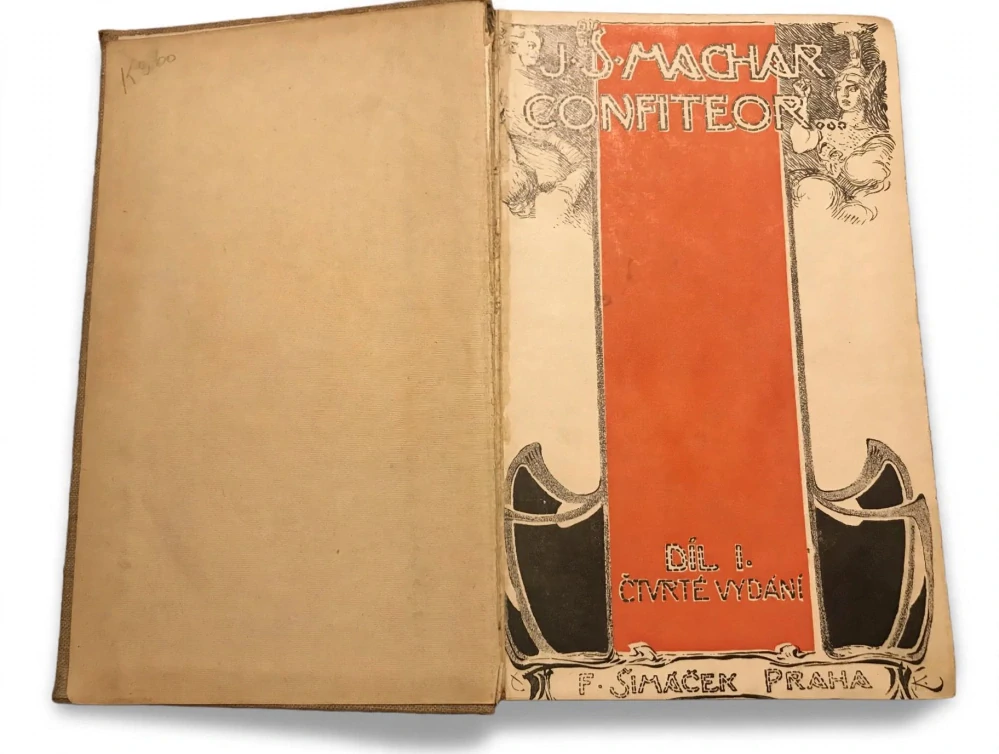 Confiteor Díl I. 1881-1886 - Josef Svatopluk Machar - 4. vydání 1910 - podpis 1914