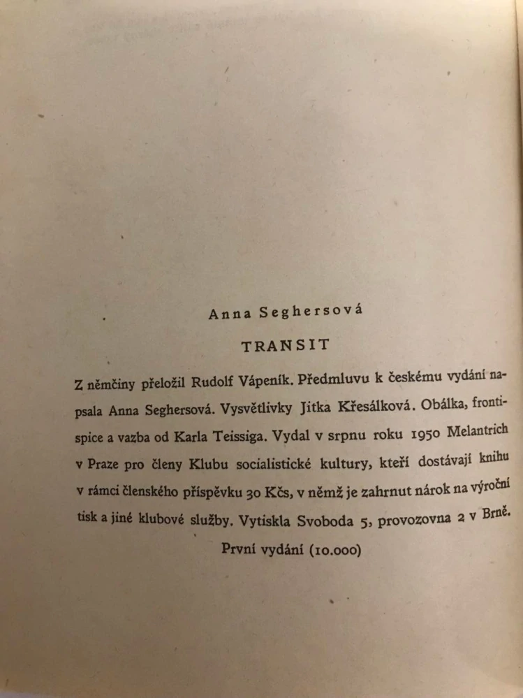 Anna Seghersova Transit 1950 - 1. vydani Melantrich - exilovy roman