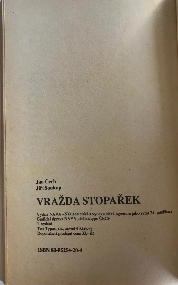Jan Cech Jiri Soukup Vražda stopařek 1993 Kriminalisticke pribehy 1. vydani