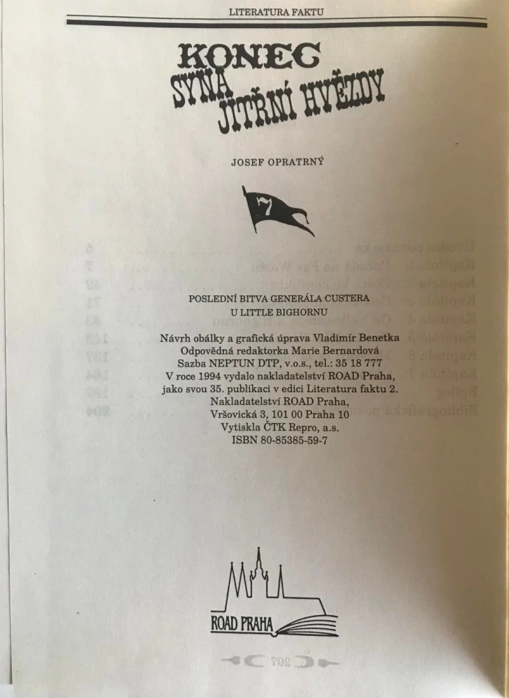 Josef Opatrny Konec syna Jitřní hvězdy 1989 Albatros - Custer Little Bighorn