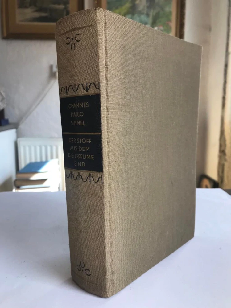 Johannes Mario Simmel - Der Stoff aus dem die Träume sind - Roman 1971