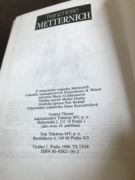 Franz Herre Metternich Životopis knižete ktery porazil Napoleona 1996 1. vydani