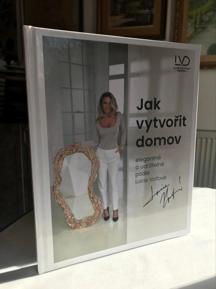 Lucie Volfova Jak vytvořit domov elegantně a udržitelně 2023