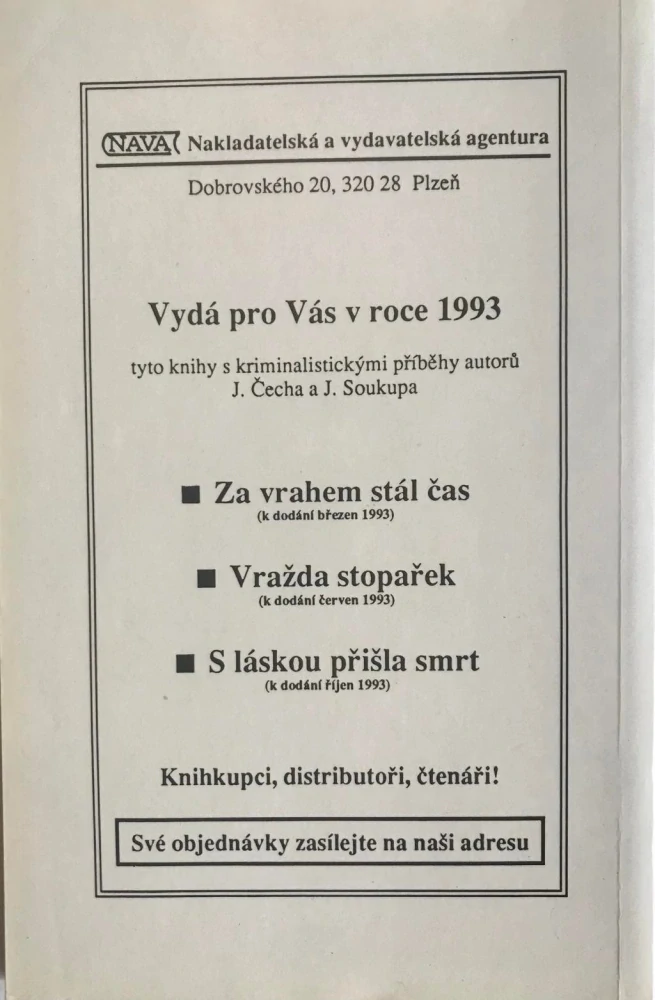 Jan Cech Jiri Soukup Vražda stopařek 1993 Kriminalisticke pribehy 1. vydani