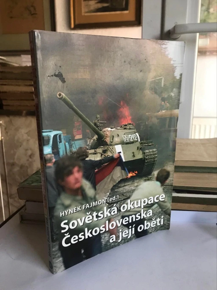 Hynek Fajmon Sovětská okupace Československa a jeji obeti 1968 oběti okupace 2005