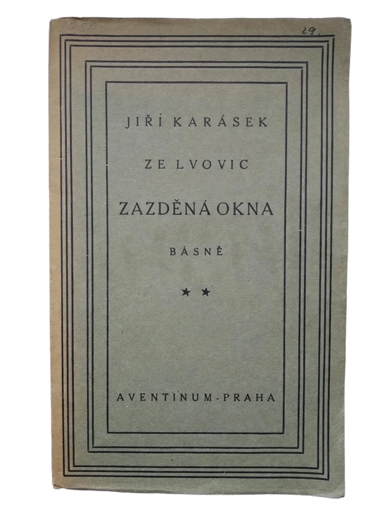 Jiří Karásek ze Lvovic - Zazděná okna - 1921
