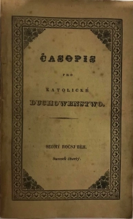 Časopis pro katolické duchowenstwo - VII. ročník, svazek 4. - 1834
