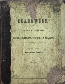 BLAHOWĚST 1847 - I. ročník - kompletní svázaný ročník s č.1 - Štulc